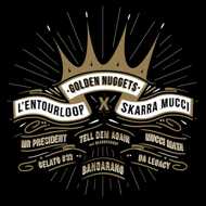 L'Entourloop X Skarra Mucci - Golden Nuggets (Black Vinyl) 