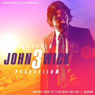 Joel J. Richard & Tyler Bates - John Wick: Chapter 3 Parabellum (Soundtrack / O.S.T.) 
