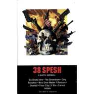 38 Spesh - 6 Shots: Overkill (Tape) 