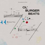 Ol' Burger Beats - 74: Out of Time 