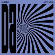 Da Break - Let It Shine 