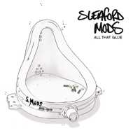 Sleaford Mods - All That Glue (Black Vinyl) 