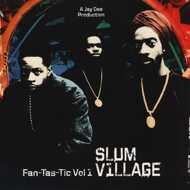 Slum Village - Fantastic Vol. 1 