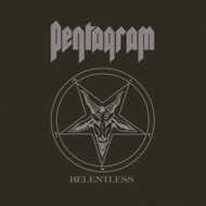 Pentagram - Relentless (Black Waxday 2023) 