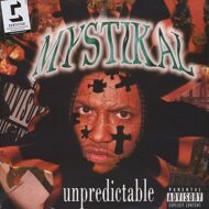 Mystikal - Unpredictable 