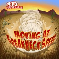 Ugly Duckling - Moving At Breakneck Speed (Colored Vinyl) 