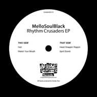 MelloSoulBlack - Rhythm Crusaders EP 