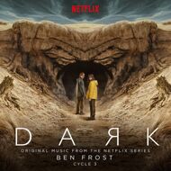 Ben Frost - Dark: Cycle 3 (Soundtrack / O.S.T.) 