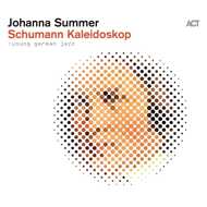 Johanna Summer - Schumann Kaleidoskop 