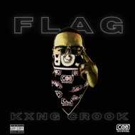 KXNG Crooked - Flag 