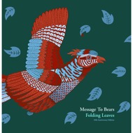 Message To Bears - Folding Leaves 