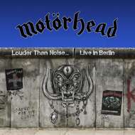 Motörhead - Louder Than Noise... Live In Berlin 