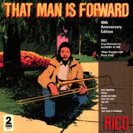 Rico - That Man Is Forward (40th Anniversary) 