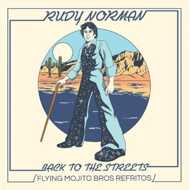 Rudy Norman And Flying Mojito Bros - Back To The Streets (Flying Mojito Bros Refritos) 