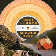 Thomas D and the KKBCS - The M.A.R.S Sessions 