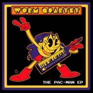 Worm Quartet - The Pac-Man EP 