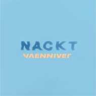 Yaenniver - Nackt (Deluxe Edition) 
