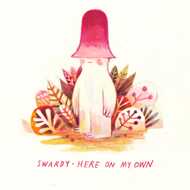 Swardy - Here On My Own 