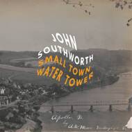 John Southworth - Small Town Water Tower 
