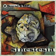Soundchild - Sinestesia (Black Vinyl) 