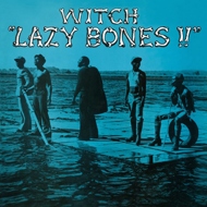Witch - Lazy Bones!! (Orange Vinyl) 