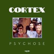 Cortex - Psychose / Oh ! Lord 