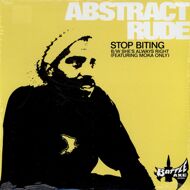 Abstract Rude - Stop Biting 