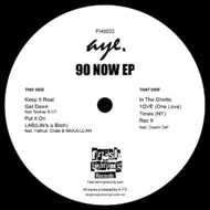 Aye. - 90 Now EP 
