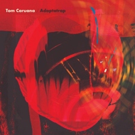 Tom Caruana - Adaptatrap (Black Vinyl) 