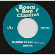 Zhigge - Raking In The Dough / Toss It Up 