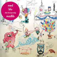 MED, Blu & Madlib - The Burgundy EP 