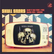Skull Snaps - That's The Way I Feel About You / Action 
