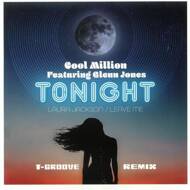 Cool Million - Tonight (T-Groove Remix) / Leave Me 
