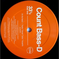 Count Bass D - On The Reels / Piece Of The Pie / Violatin' (Remix) 