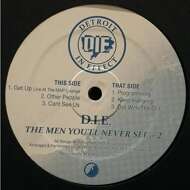 D.I.E. - The Men You'll Never See Pt 2 