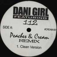 Dani Girl - Peaches & Cream (Remix) 