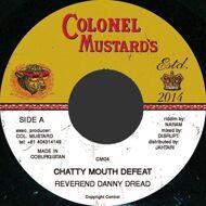 Danny Dread - Chatty Mouth Defeat 