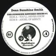 Dean Sunshine Smith - You'll Never Know 