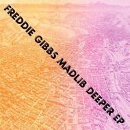 Freddie Gibbs & Madlib - Deeper EP 