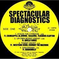 Spectacular Diagnostics - S/T EP 