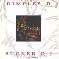 Dimples D - Sucker DJ (A Witch For Love) 