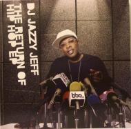 DJ Jazzy Jeff - The Return Of Hip Hop EP 