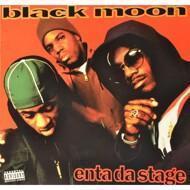 Black Moon - Enta Da Stage 