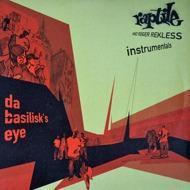 Raptile - Da Basilisk`s Eye Instrumentals 