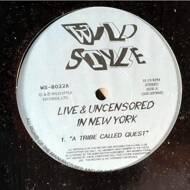 Various - Wild Style Live & Uncensored In New York 