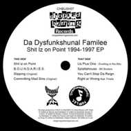 Da Dysfunkshunal Familee - Shit Iz On Point 1994-1997 EP 