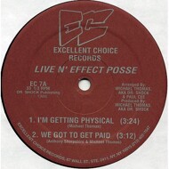 Live N' Effect Posse - I'm Getting Physical 
