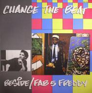 Fab 5 Freddy - Change The Beat 