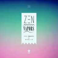 Fitz Ambro$e & Ohbliv - Zen Vapors 