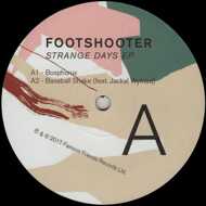 Footshooter - Strange Days EP 